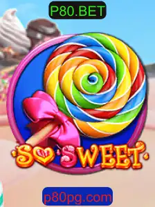 Descubra o Fascinante Mundo de SoSweet com P80.BET